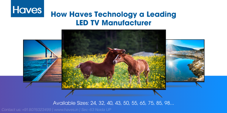 Led tv manufacturer